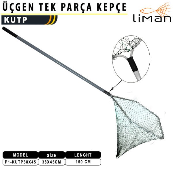 Liman Üçgen Tek Parça Misina Kepçe 38x45X150 cm