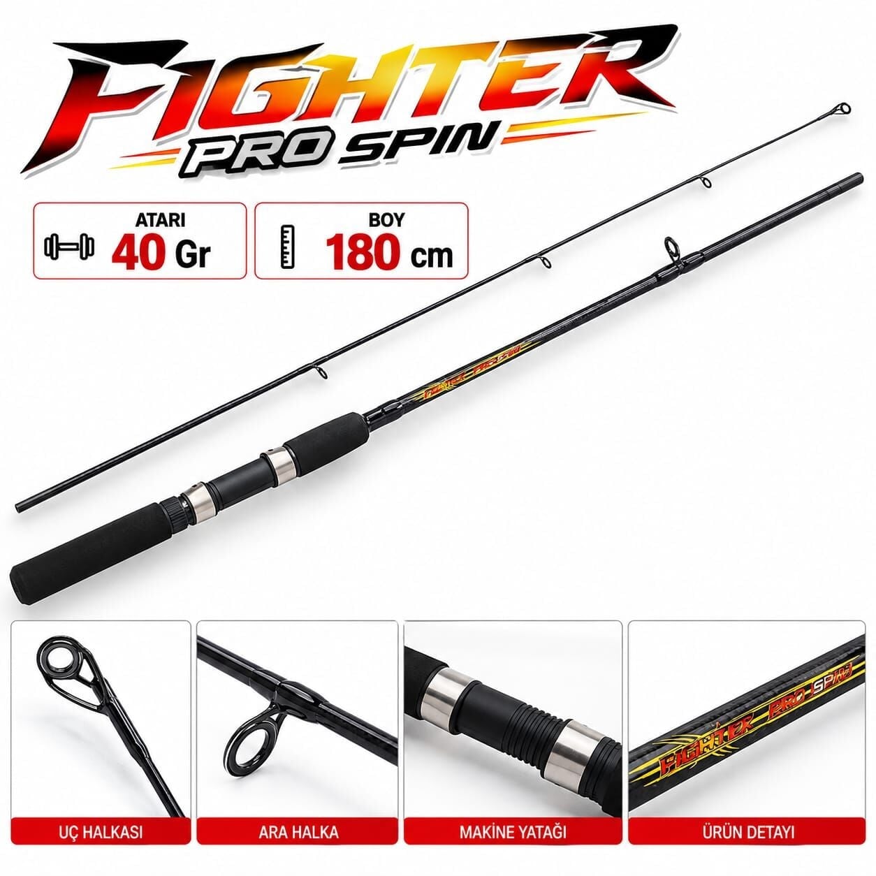 KAMIŞ FIGHTER PRO SPİN 40 GR 180 CM