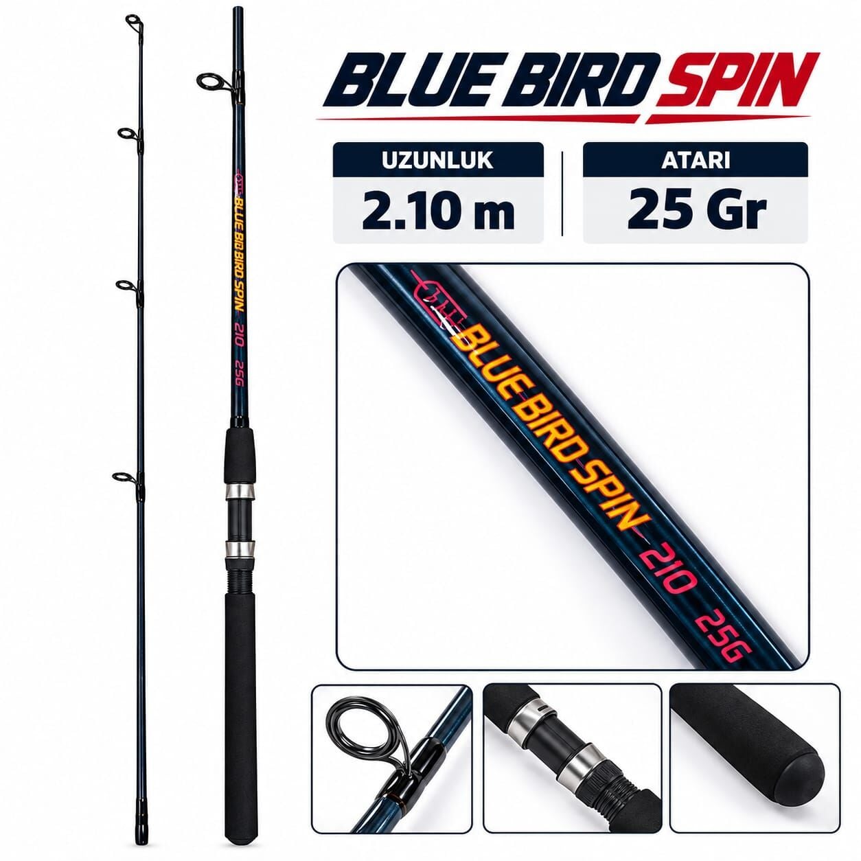 KAMIŞ BLUE BİRD SPİN 25 GR 210 CM