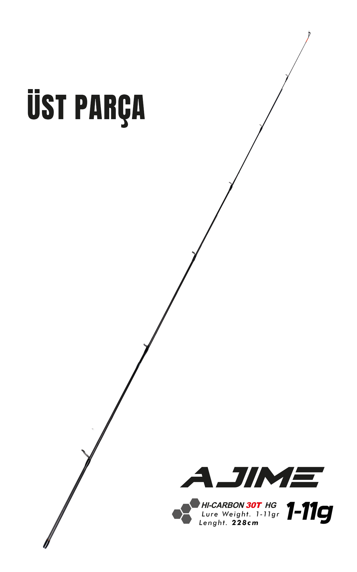 Fujin Ajime 228cm 1-11gr LRF Kamışı #1 Üst Parça